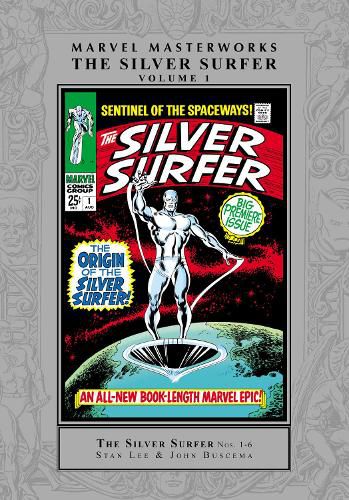 Cover image for Marvel Masterworks: The Silver Surfer Vol. 1 (Remasterworks)