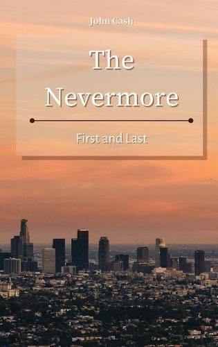 Cover image for The Nevermore: First and Last