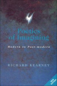 Cover image for Poetics of Imagining: Modern to Post-modern