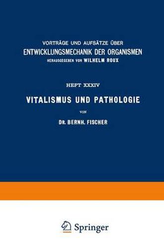 Vitalismus Und Pathologie