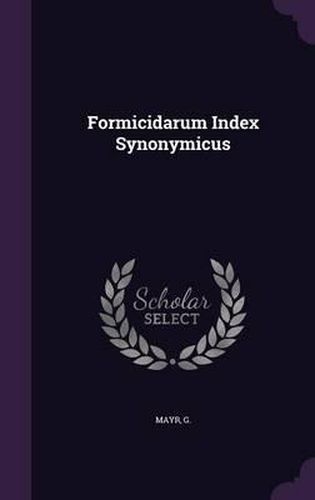 Formicidarum Index Synonymicus