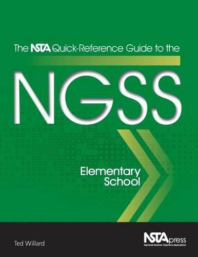 Cover image for The NSTA Quick-Reference Guide to the NGSS: Elementary School