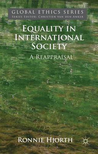 Cover image for Equality in International Society: A Reappraisal