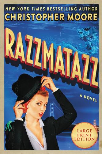 Razzmatazz: A Novel [Large Print]