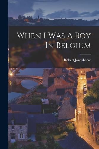 Cover image for When I Was A Boy In Belgium