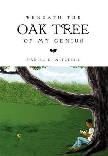 Cover image for Beneath the Oak Tree of My Genius