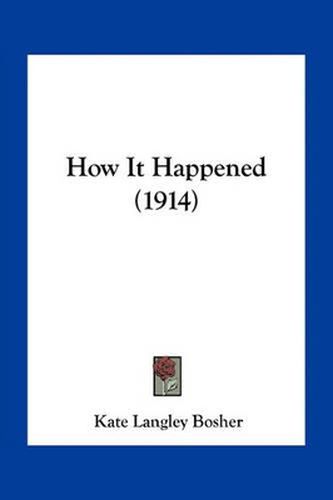 Cover image for How It Happened (1914)