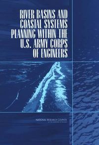 Cover image for River Basins and Coastal Systems Planning Within the U.S. Army Corps of Engineers