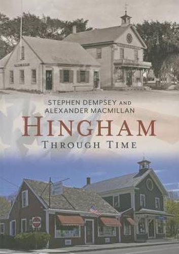 Cover image for Hingham Through Time