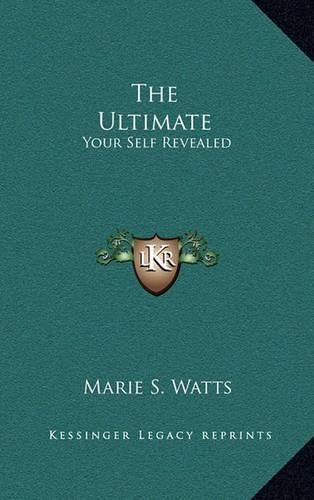 The Ultimate: Your Self Revealed