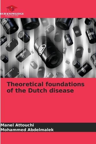 Cover image for Theoretical foundations of the Dutch disease