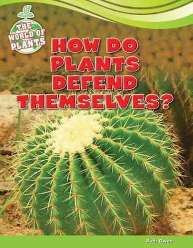 Cover image for How Do Plants Defend Themselves?