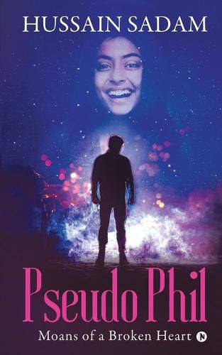 Cover image for Pseudo Phil: Moans of a Broken Heart