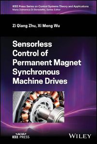 Cover image for Sensorless Control of Permanent Magnet Synchronous Machine Drives