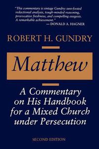 Cover image for Matthew: A Commentary on His Handbook for a Mixed Church Under Persecution