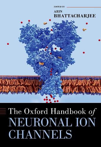 Cover image for The Oxford Handbook of Neuronal Ion Channels