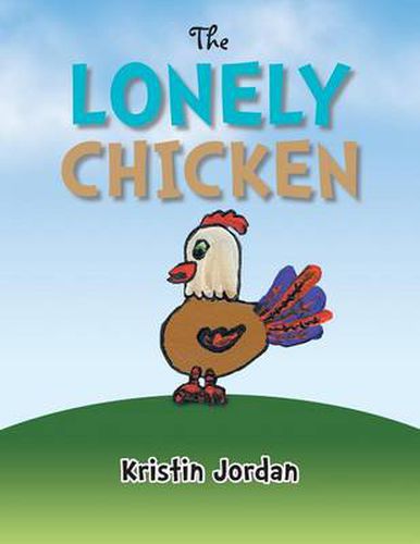 Cover image for THE Lonely Chicken