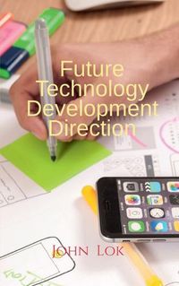 Cover image for Future Technology Development Direction