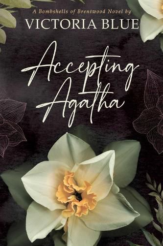 Accepting Agatha: Volume 1