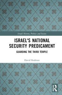 Cover image for Israel's National Security Predicament