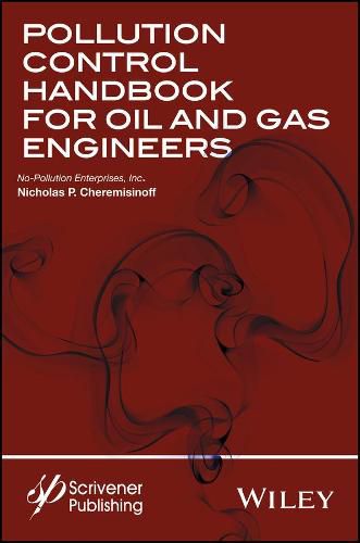 Cover image for Pollution Control Handbook for Oil and Gas Engineering