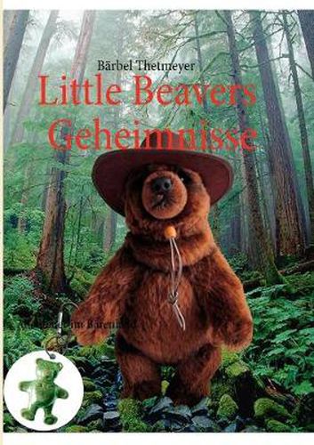 Cover image for Little Beavers Geheimnisse: Abenteuer im Barenland