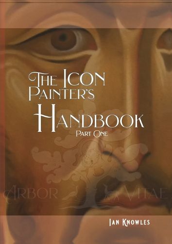 Cover image for The Icon Painter's Handbook