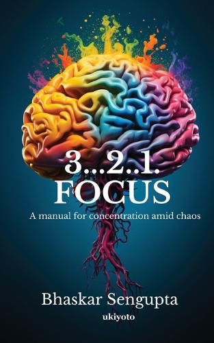 Cover image for 3...2..1. Focus
