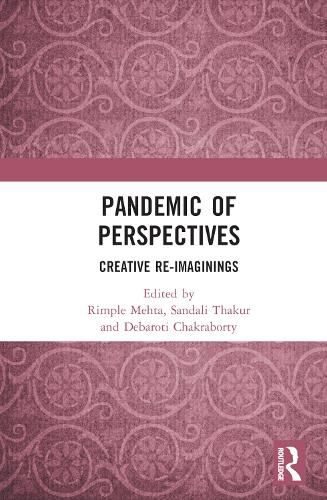 Cover image for Pandemic of Perspectives: Creative Re-imaginings