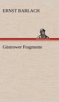 Cover image for Gustrower Fragmente