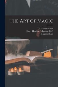 Cover image for The Art of Magic