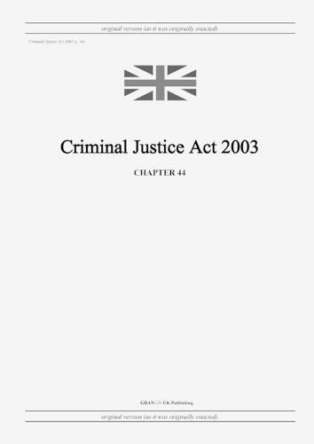 Criminal Justice Act 2003 (c. 44)