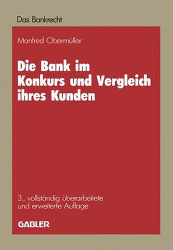 Cover image for Die Bank im Konkurs und Vergleich ihres Kunden