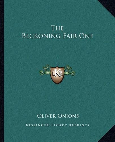 The Beckoning Fair One