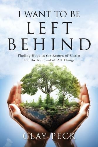 Cover image for I Want to be Left Behind