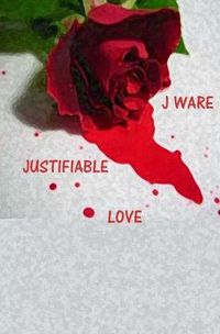 Cover image for Justifiable Love