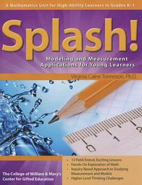 Cover image for Splash!: Modeling and Measurement Applications for Young Learners