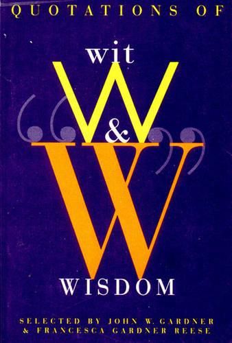 Cover image for Quotations of Wit and Wisdom