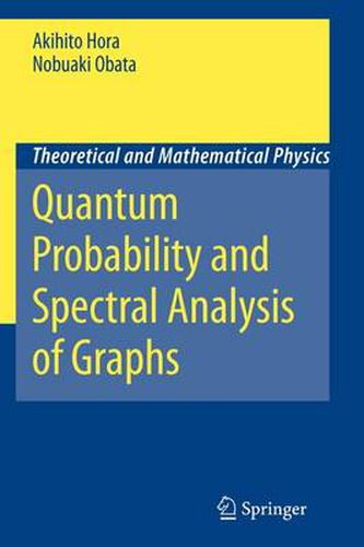 Cover image for Quantum Probability and Spectral Analysis of Graphs