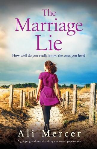 Cover image for The Marriage Lie: A gripping and heartbreaking emotional page-turner