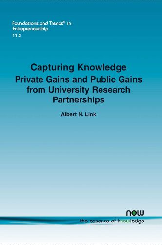 Capturing Knowledge: Private Gains and Public Gains from University Research Partnerships