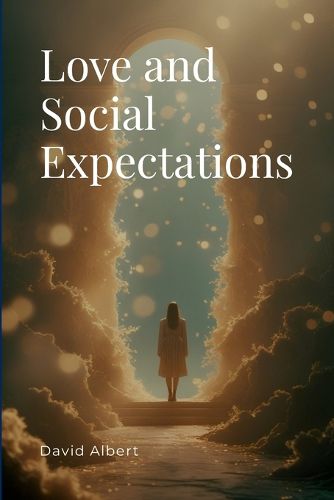 Cover image for Love and Social Expectations