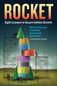 Cover image for Rocket: Eight Lessons to Secure Infinite Growth
