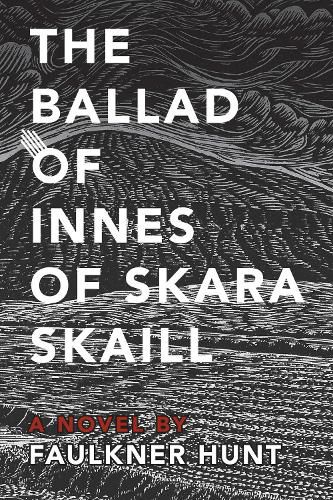 Cover image for The Ballad of Innes of Skara Skaill