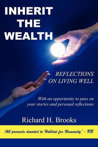 Cover image for Inherit the Wealth: Reflections on Living Well