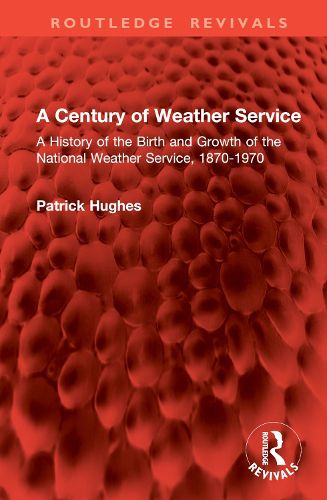 A Century of Weather Service