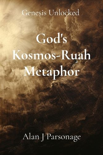 Cover image for God's Kosmos-Ruah Metaphor