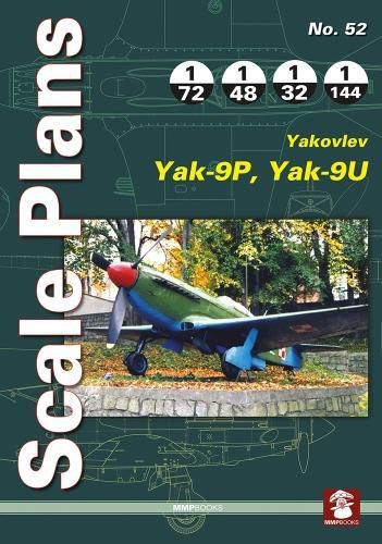 Scale Plans 52: Yakovlev Yak-9P, Yak09U