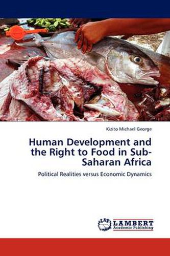 Cover image for Human Development and the Right to Food in Sub-Saharan Africa