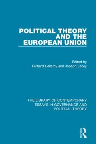 Cover image for Political Theory and the European Union